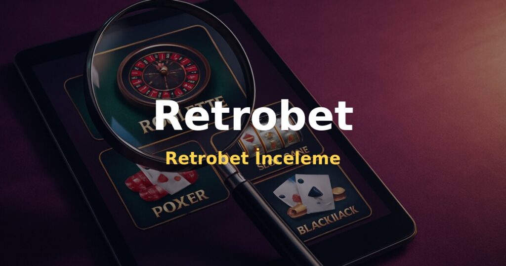 Retrobet İnceleme - Retrobet